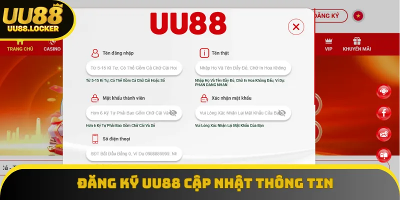 Cung cấp đúng thông tin đăng ký UU88 Cung cấp đúng thông tin đăng ký UU88