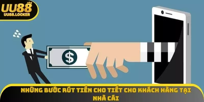 Những bước rút tiền cho tiết cho khách hàng tại nhà cái Những bước rút tiền cho tiết cho khách hàng tại nhà cái